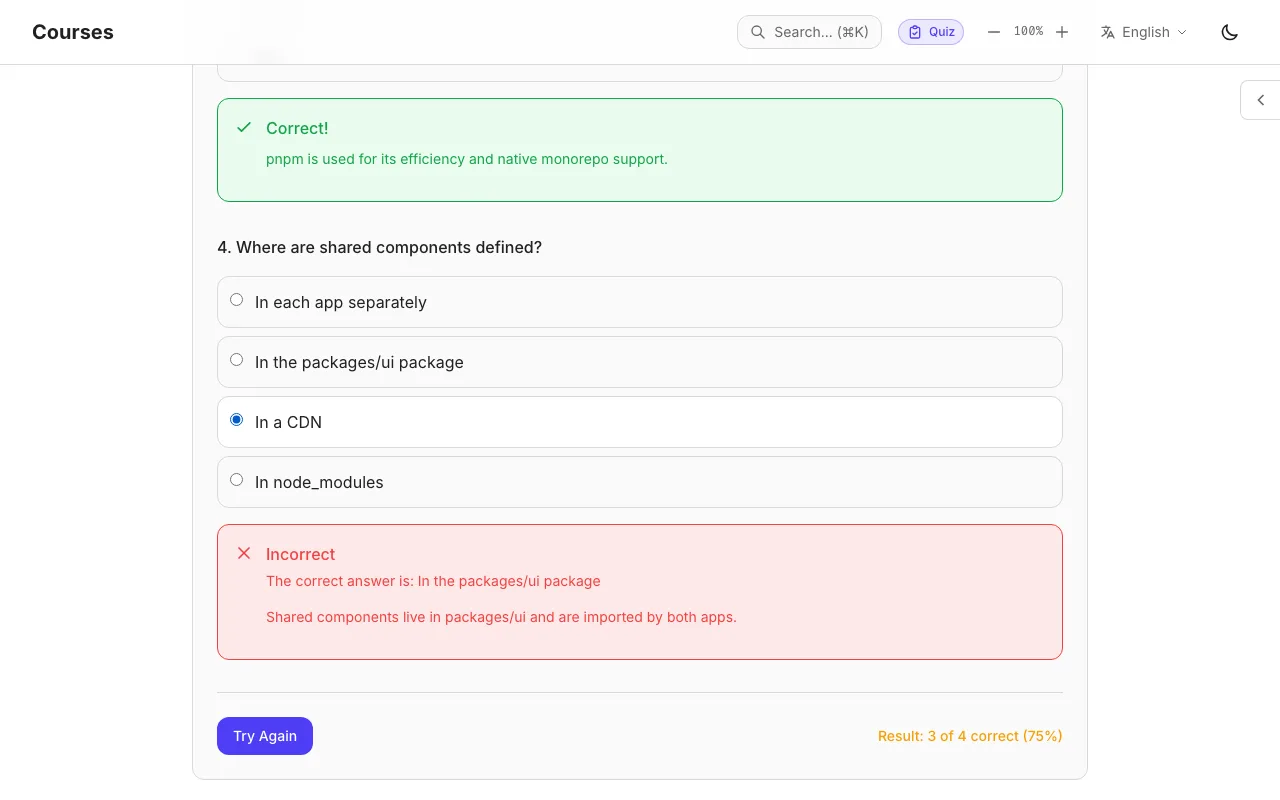 Quiz in a lesson after checking the answers: question 3 marked Correct with an explanation, question 4 marked Incorrect with the right answer 'In the packages/ui package' and a short explanation, and the result '3 of 4 correct (75%)' next to a Try Again button.