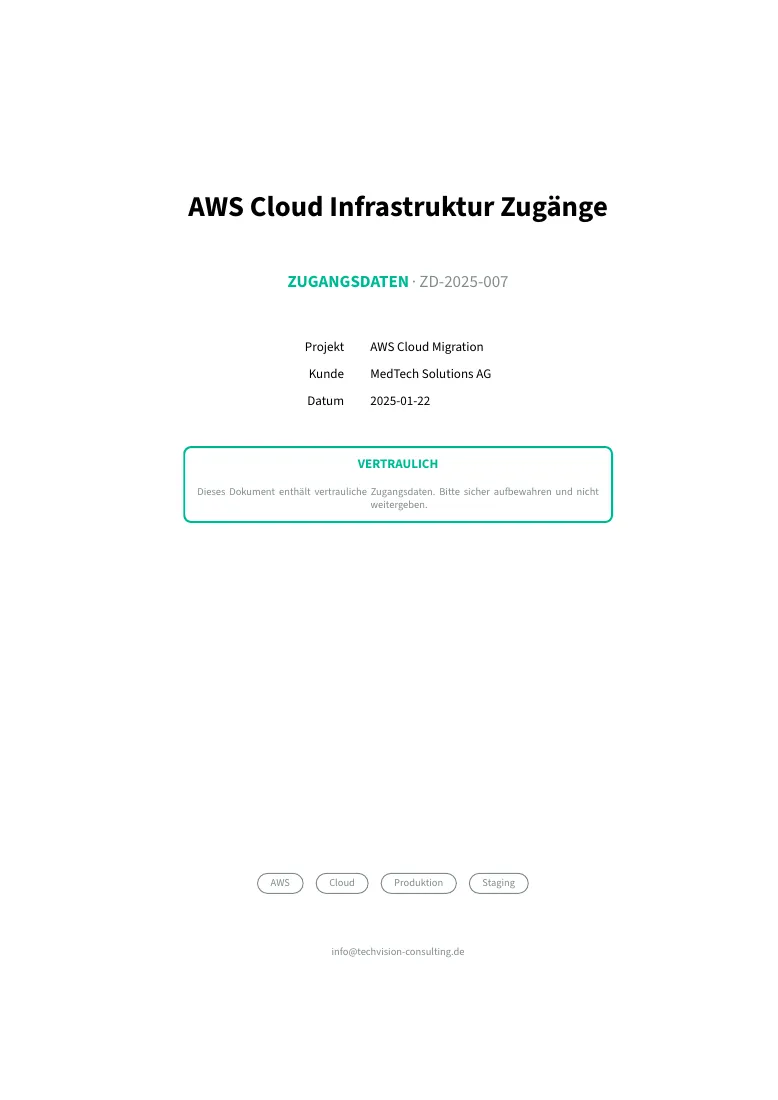 Title page of the credentials document ZD-2025-007 “AWS Cloud Infrastruktur Zugänge” for MedTech Solutions AG, with a boxed confidentiality notice and four tags.