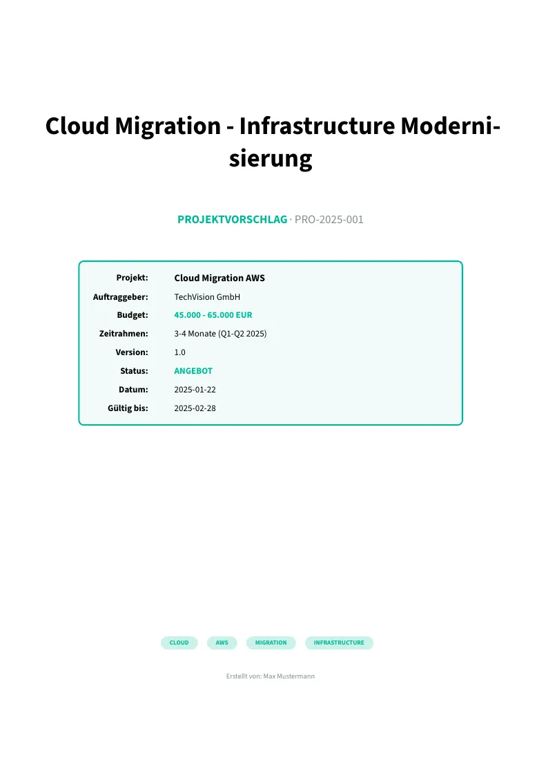 Title page of the project proposal PRO-2025-001 “Cloud Migration - Infrastructure Modernisierung” with a metadata box showing project, client, budget 45,000 to 65,000 EUR, timeline, status and validity.